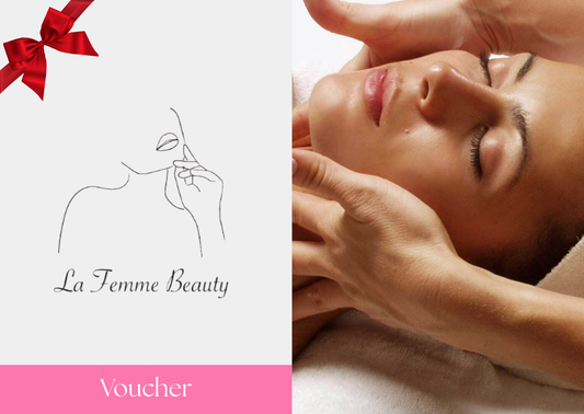 La Femme Beauty Vouchers - Prescriptive Facial, Back, Neck & Shoulder Massage