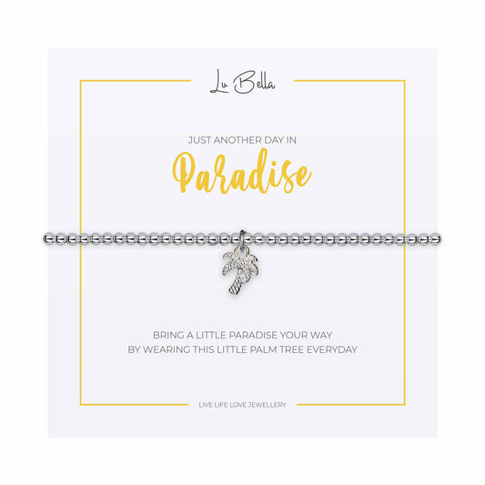 Just Another Day In Paradise Sentiments Friendship Bracelet